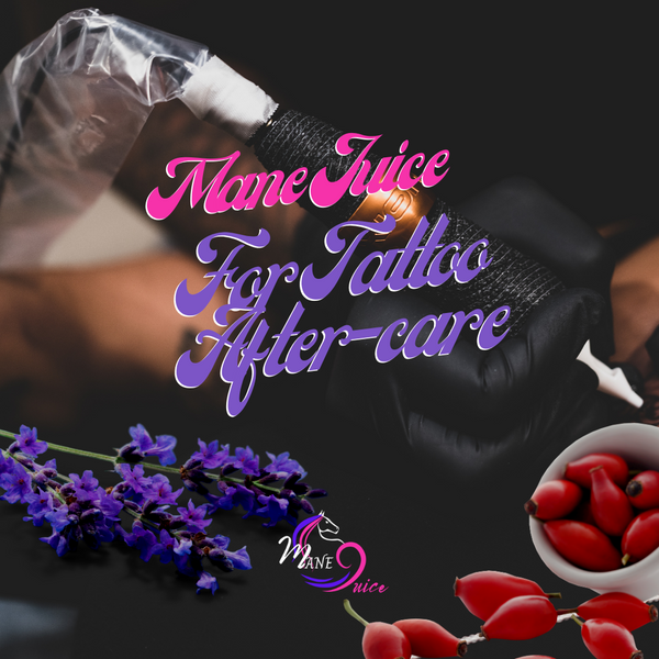 Mane Juice- For Tattoo After-care