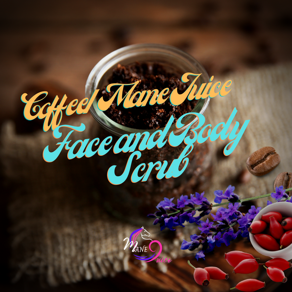 The Ultimate Face and Body Scrub -Mane Juice and Coffee Grounds